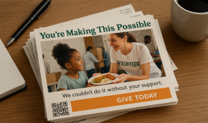 Stack of direct mail postcards featuring a volunteer and child, with a thank-you message and donation CTA.